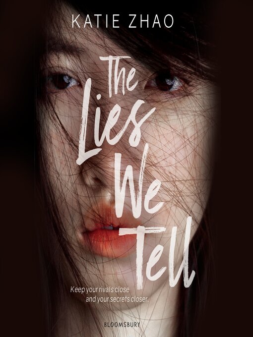 Title details for The Lies We Tell by Katie Zhao - Available